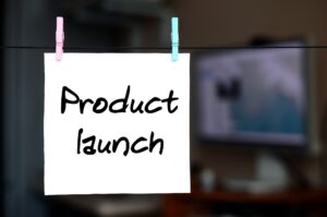 Product launch